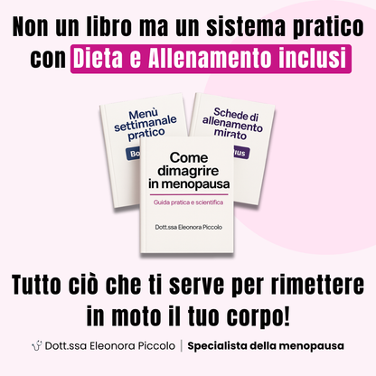 Dimagrire in menopausa: la guida pratica e scientifica