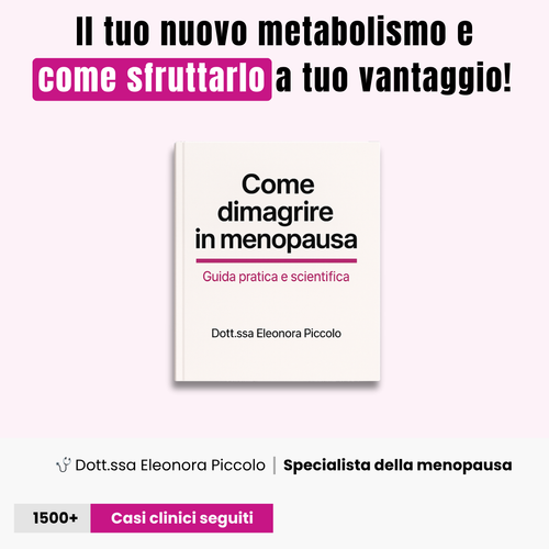 Dimagrire in menopausa: la guida pratica e scientifica